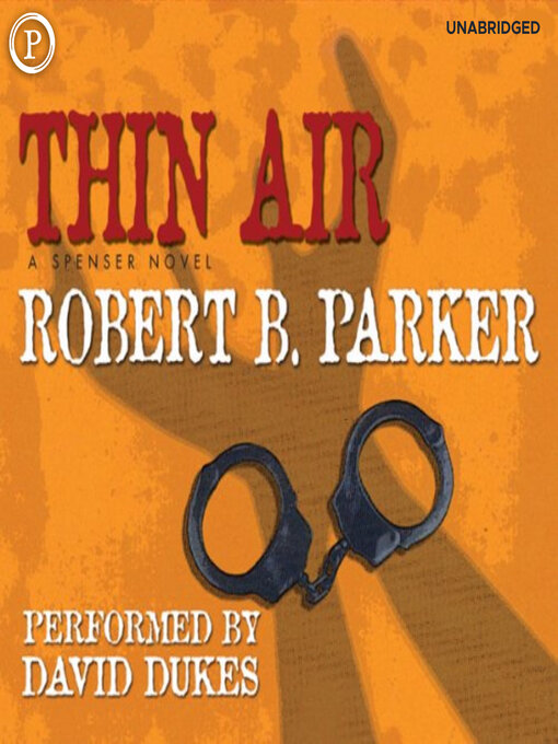 Title details for Thin Air by Robert B. Parker - Available